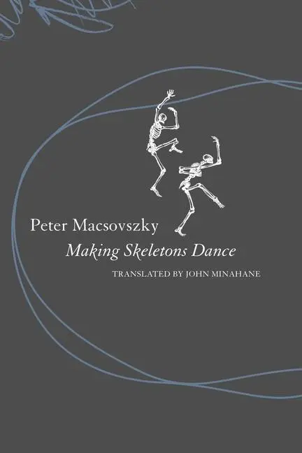 Cover: 9781803094144 | Making Skeletons Dance | Peter Macsovszky | Buch | Englisch | 2025
