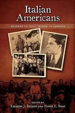 Cover: 9781934844144 | Italian Americans | Bridges to Italy, Bonds to America | Taschenbuch