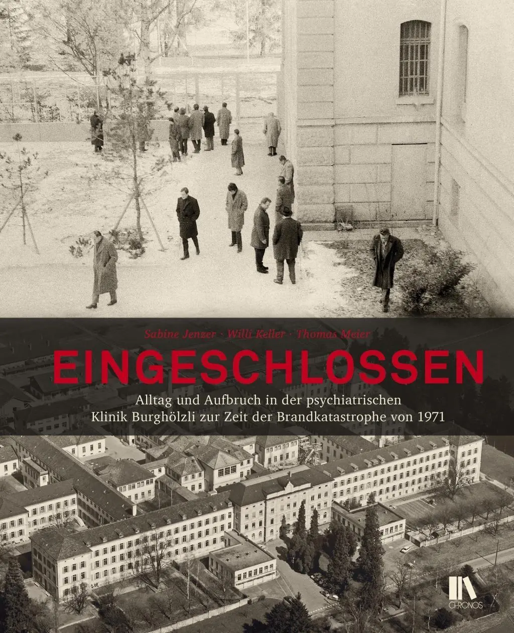 Cover: 9783034014144 | Eingeschlossen | Sabine/Keller, Willi/Meier, Thomas Jenzer | Buch