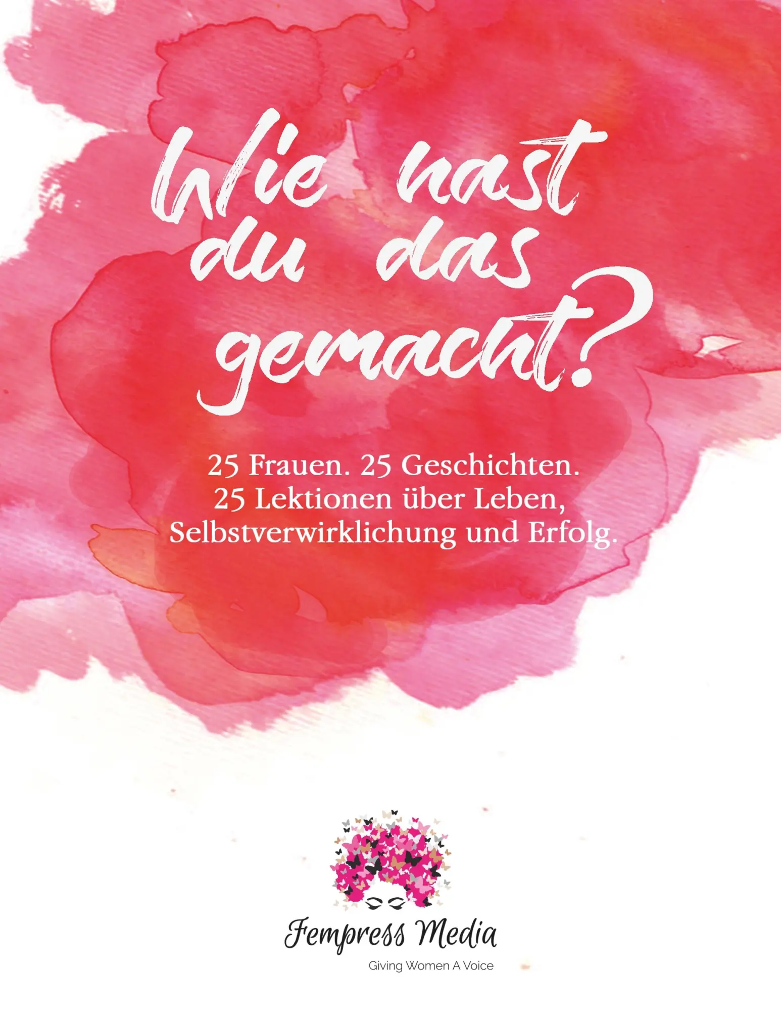Cover: 9783744874144 | Wie hast du das gemacht? | Fempress Media | Taschenbuch | 392 S.