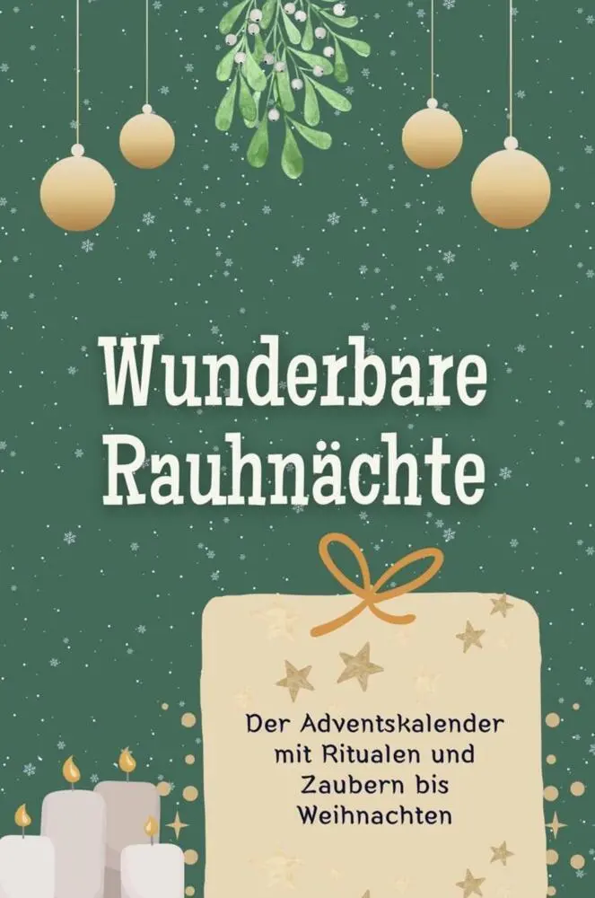 Cover: 9783759104144 | Wunderbare Rauhnächte | Sarah Richter | Taschenbuch | 50 S. | Deutsch