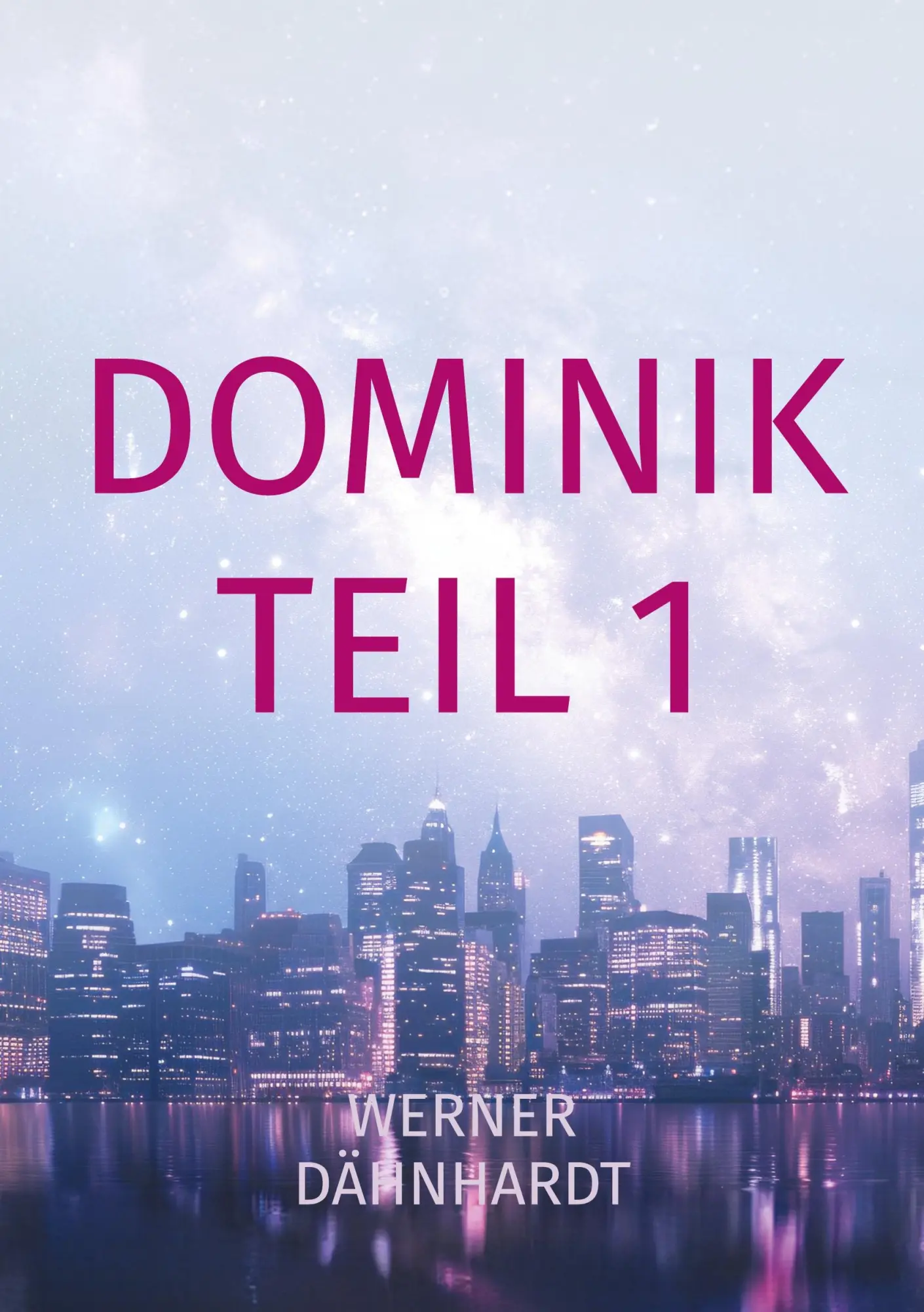 Cover: 9783759724144 | Dominik | Werner Dähnhardt | Taschenbuch | Paperback | 230 S. | 2024