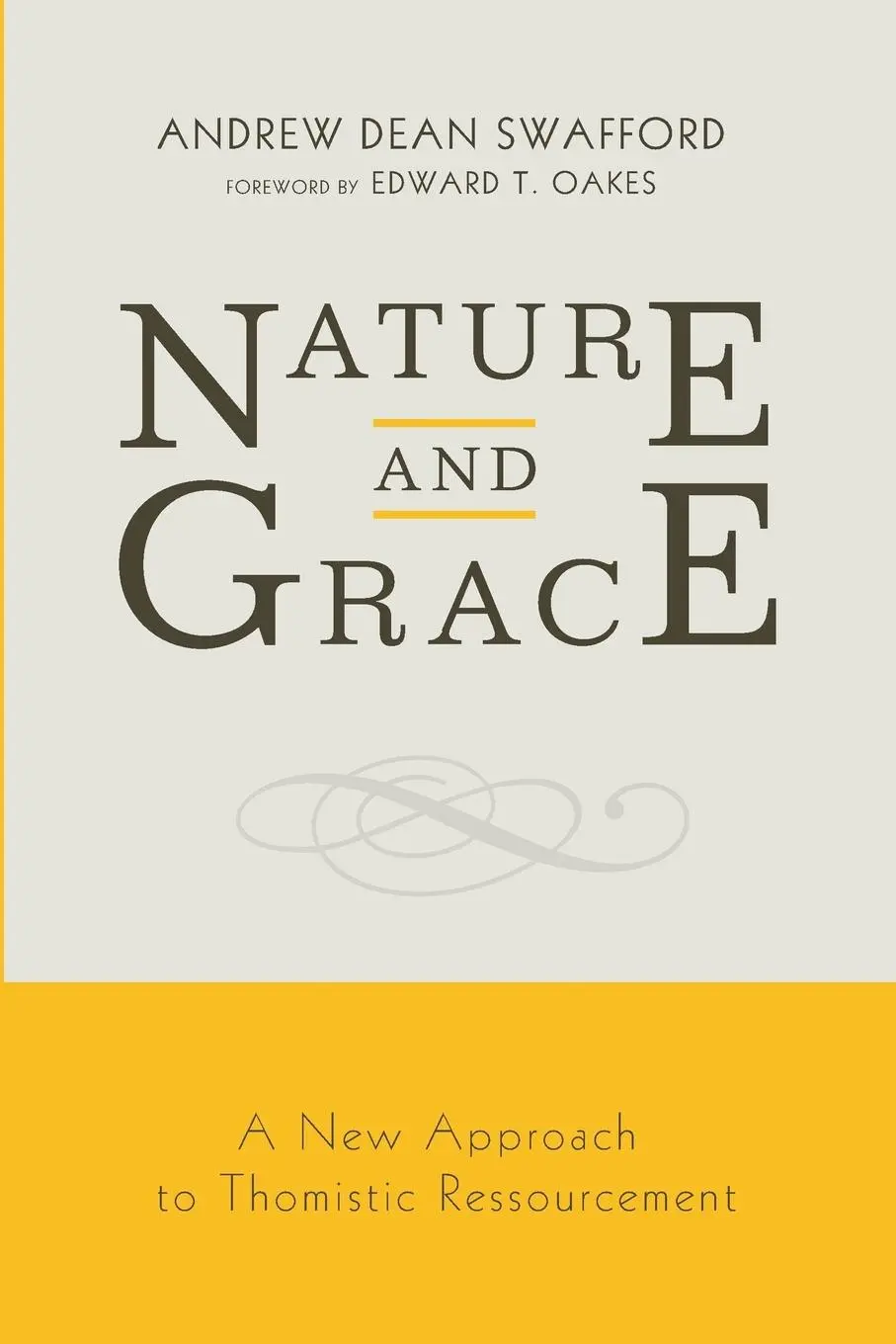 Cover: 9781625644244 | Nature and Grace | Andrew Dean Swafford | Taschenbuch | Englisch