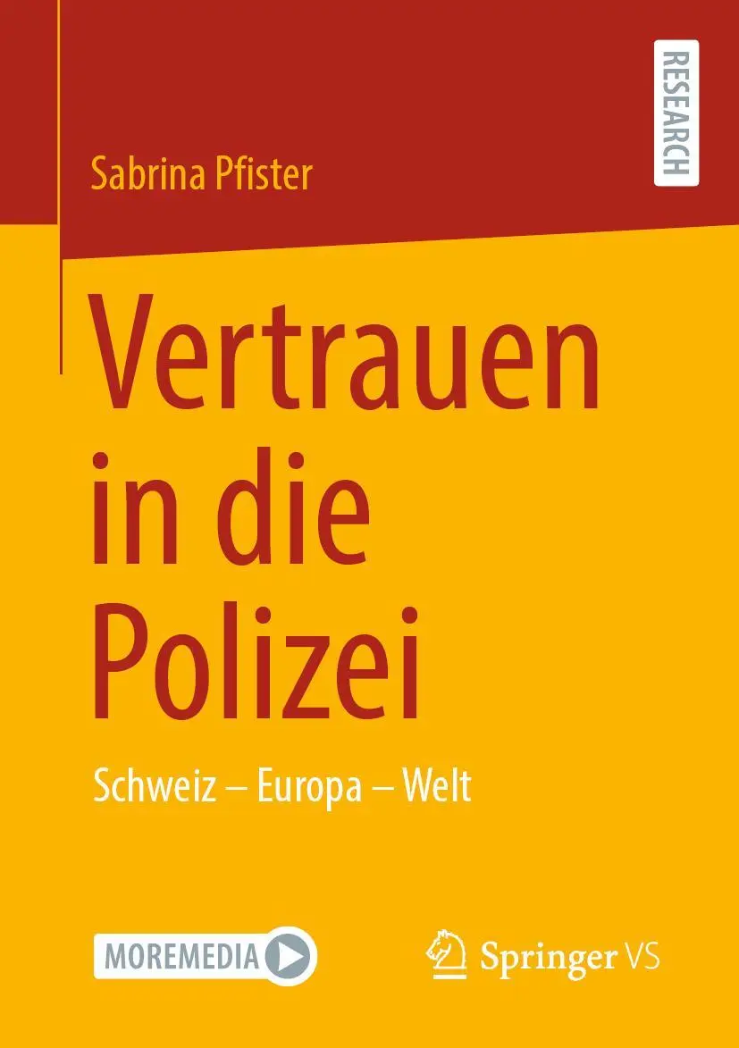 Cover: 9783658354244 | Vertrauen in die Polizei | Schweiz - Europa - Welt | Sabrina Pfister