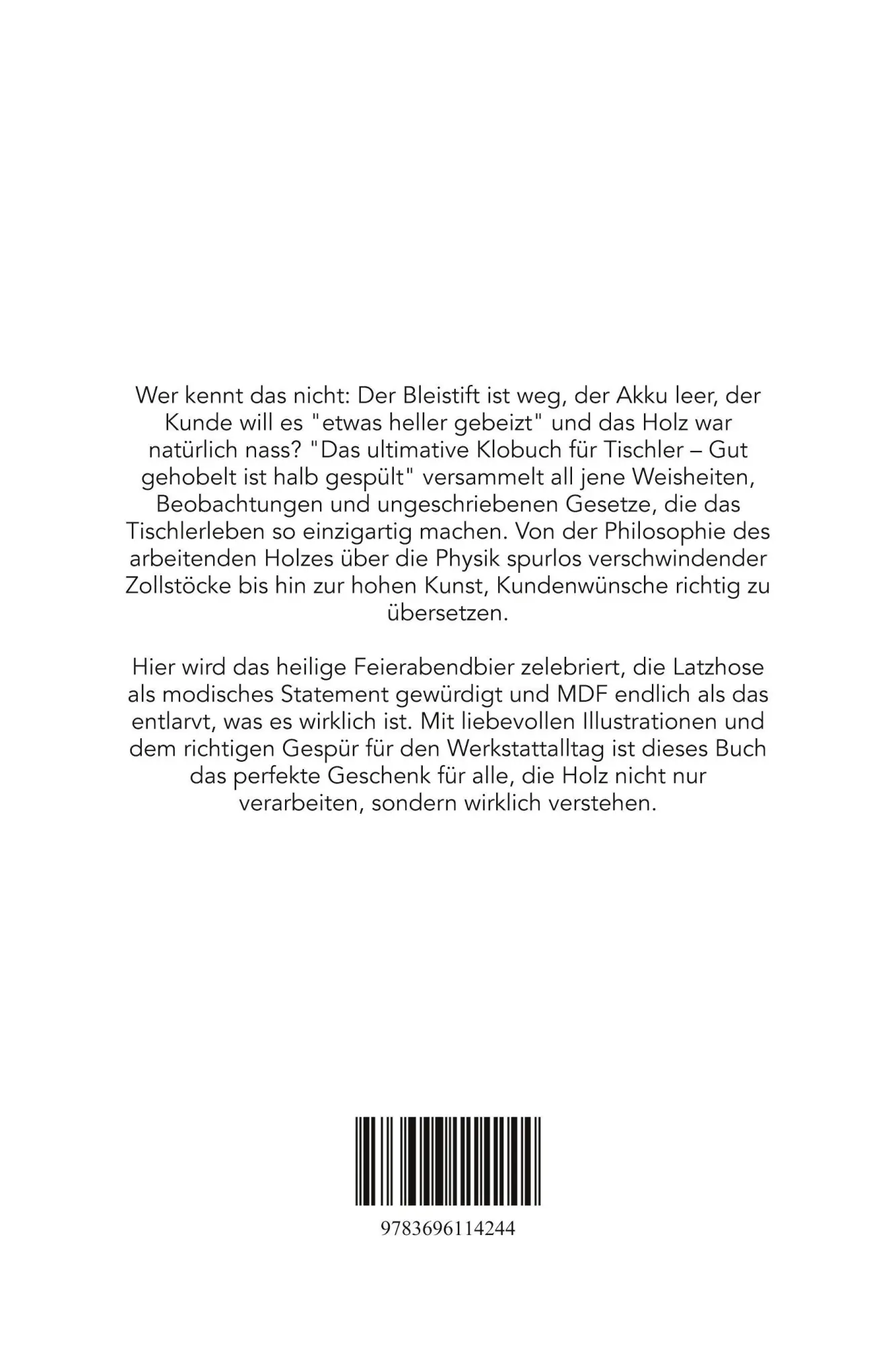 Rückseite: 9783696114244 | Das ultimative Klobuch für Tischler | Gut gehobelt ist halb gespült
