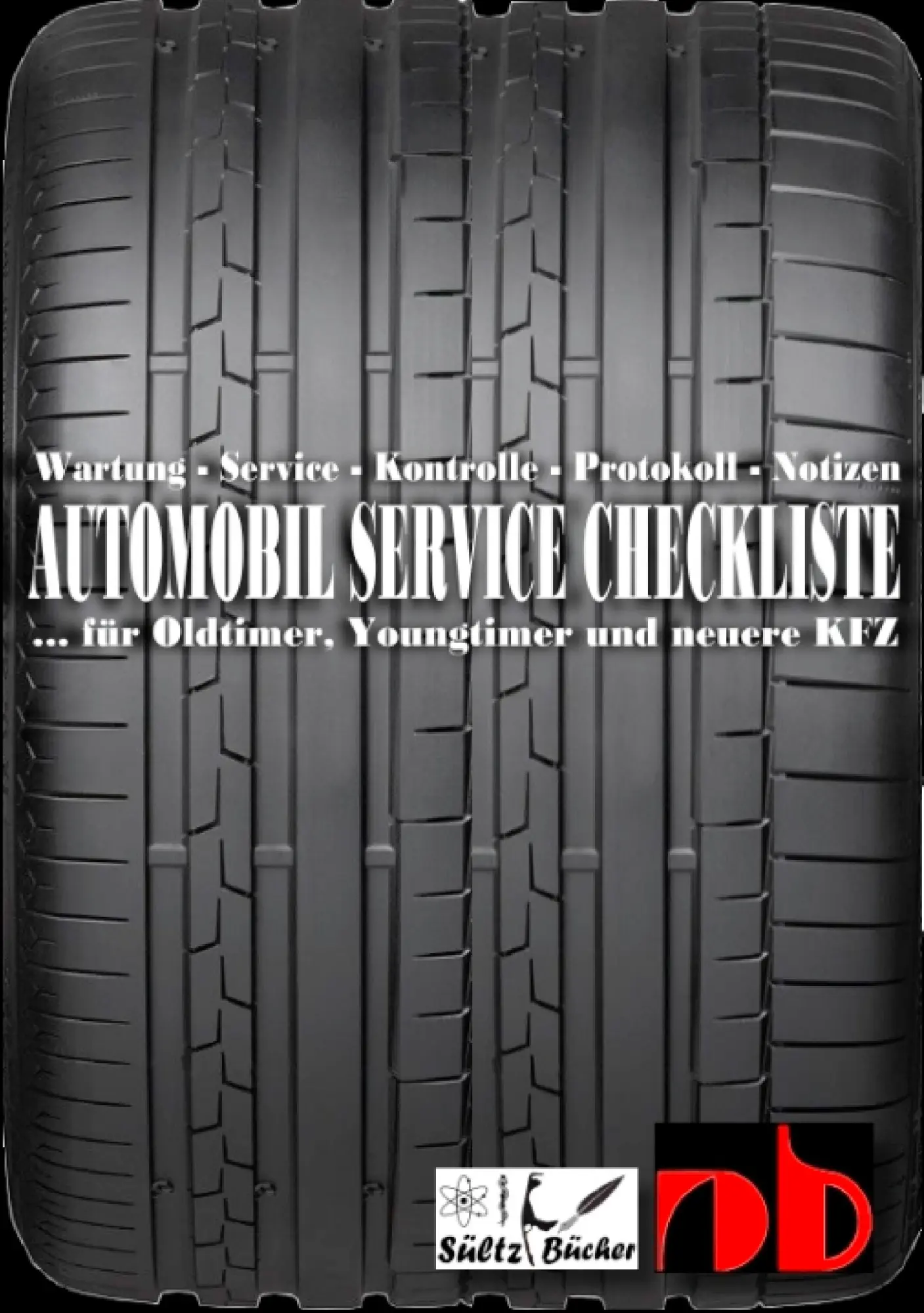 Cover: 9783752854244 | AUTOMOBIL SERVICE CHECKLISTE - Wartung - Service - Kontrolle -...