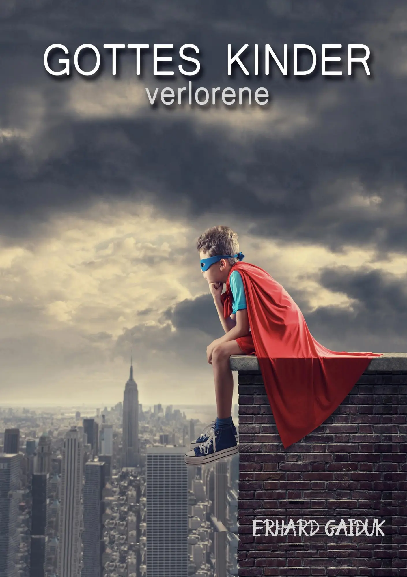 Cover: 9783837094244 | Gottes verlorene Kinder | Komm und sieh... | Erhard Gaiduk | Buch