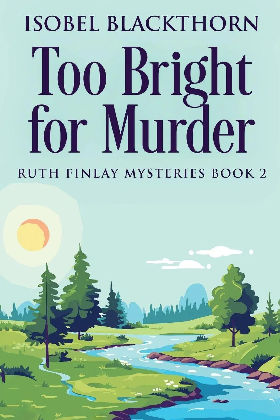 Cover: 9784824194244 | Too Bright for Murder | Isobel Blackthorn | Taschenbuch | Englisch