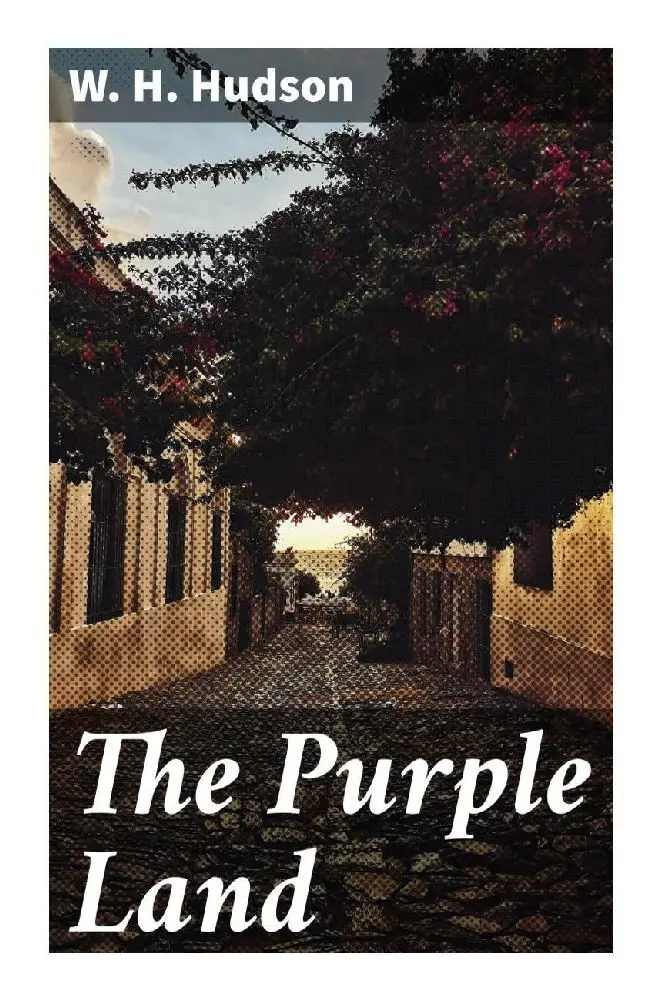 Cover: 9788027294244 | The Purple Land | W. H. Hudson | Taschenbuch | Englisch | Good Press