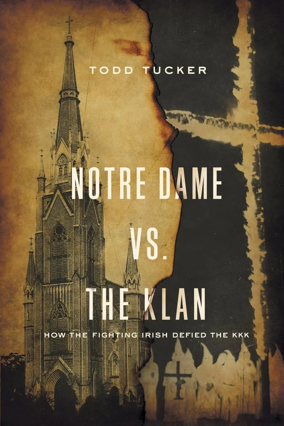 Cover: 9780268104344 | Notre Dame vs. The Klan | How the Fighting Irish Defied the KKK | Buch