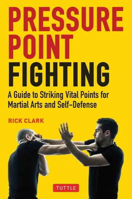Cover: 9780804854344 | Pressure Point Fighting | Rick Clark | Taschenbuch | Englisch | 2022