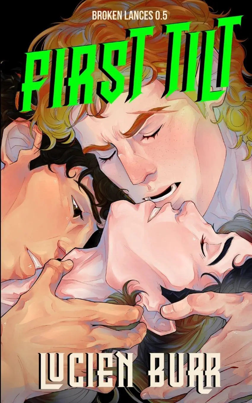Cover: 9781763864344 | First Tilt | Broken Lances 0.5 | Lucien Burr | Taschenbuch | Englisch