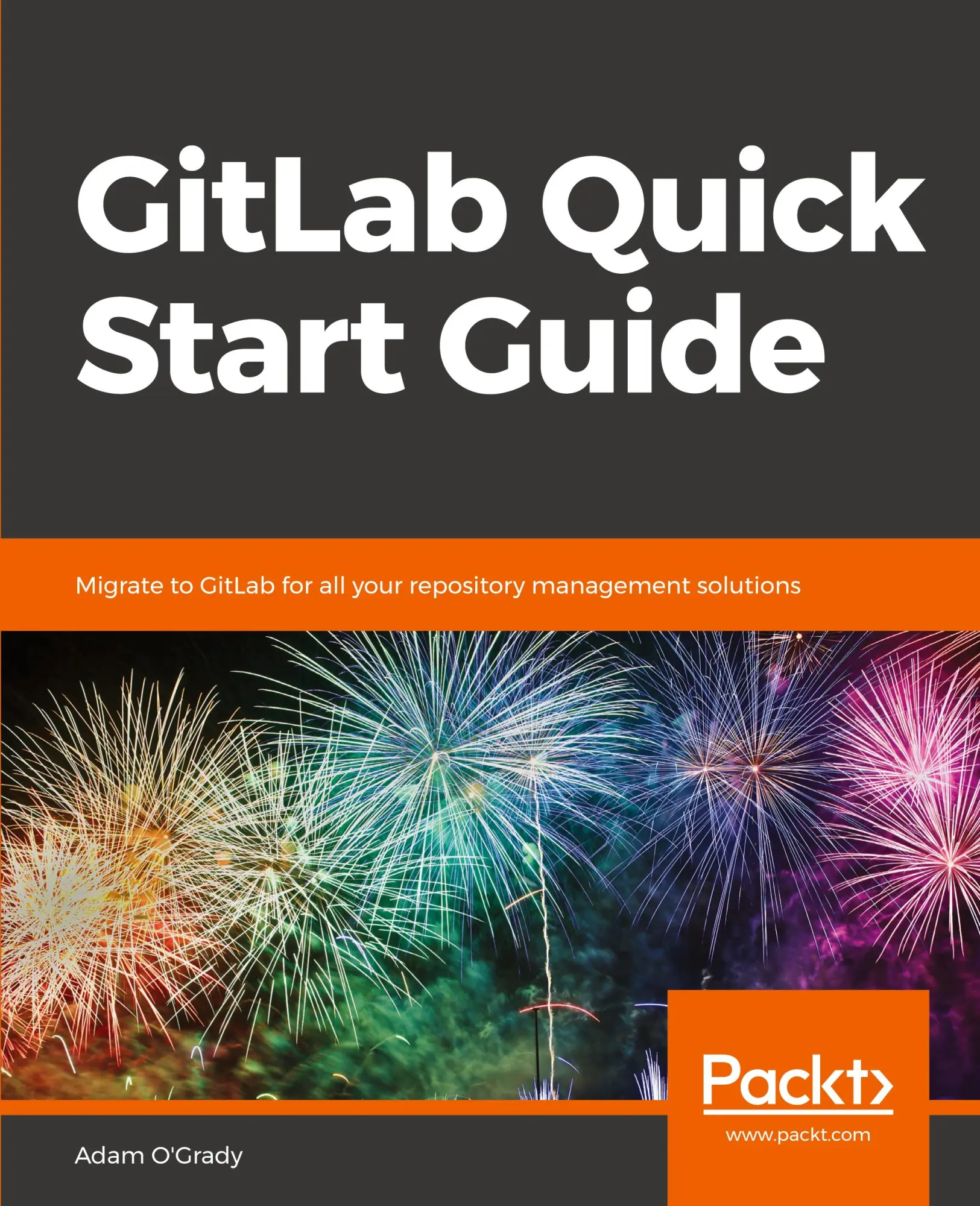 Cover: 9781789534344 | GitLab Quick Start Guide | Adam O'Grady | Taschenbuch | Englisch