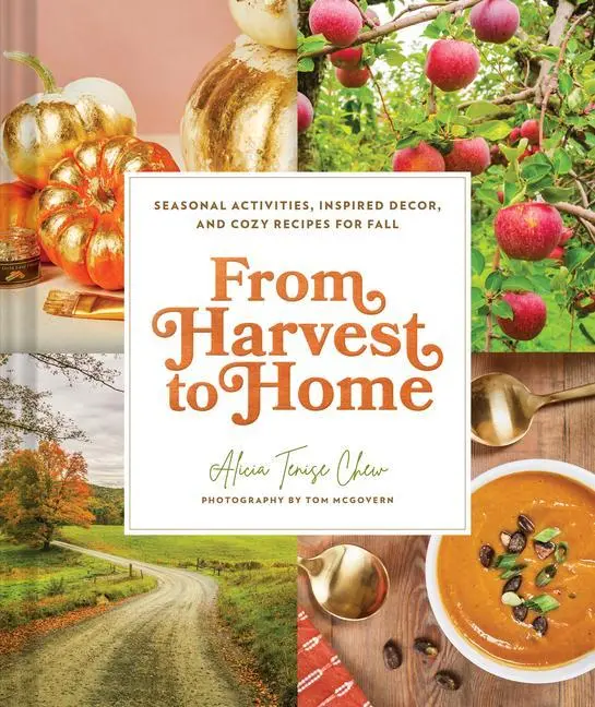 Cover: 9781797214344 | From Harvest to Home | Alicia Tenise Chew | Buch | Gebunden | Englisch