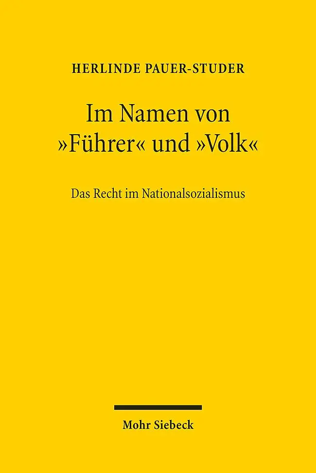 Cover: 9783161644344 | Im Namen von "Führer" und "Volk" | Das Recht im Nationalsozialismus