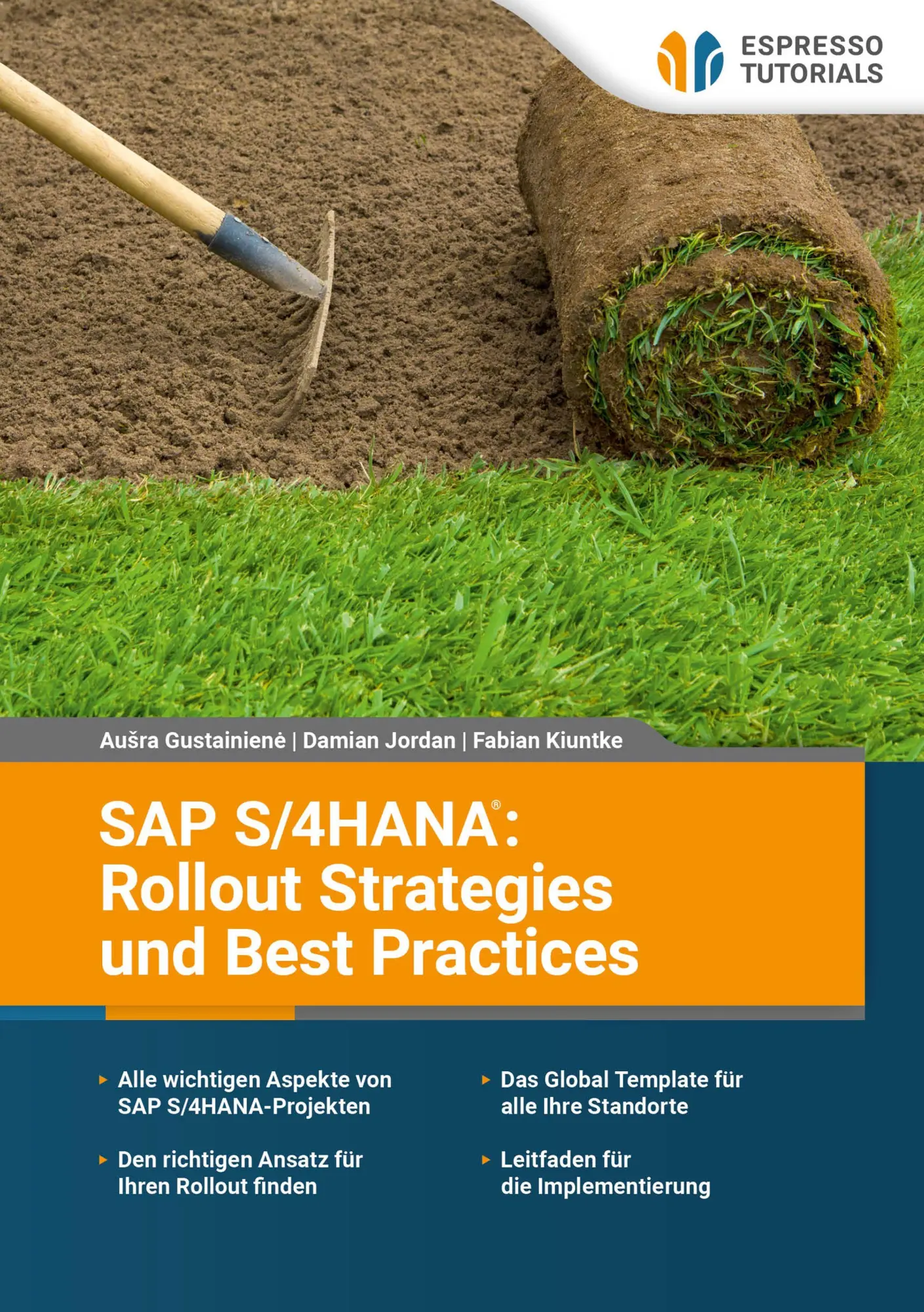 Cover: 9783960124344 | SAP S/4HANA: Rollout Strategies und Best Practices | Kiuntke (u. a.)