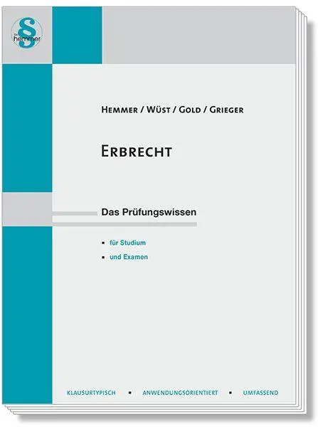 Cover: 9783968384344 | Erbrecht | Das Prüfungswissen für Studium und Examen | Hemmer (u. a.)