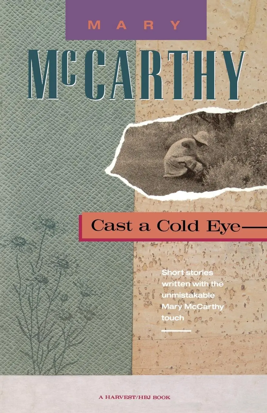 Cover: 9780156154444 | Cast a Cold Eye | Mccarthy (u. a.) | Taschenbuch | Englisch | 1992