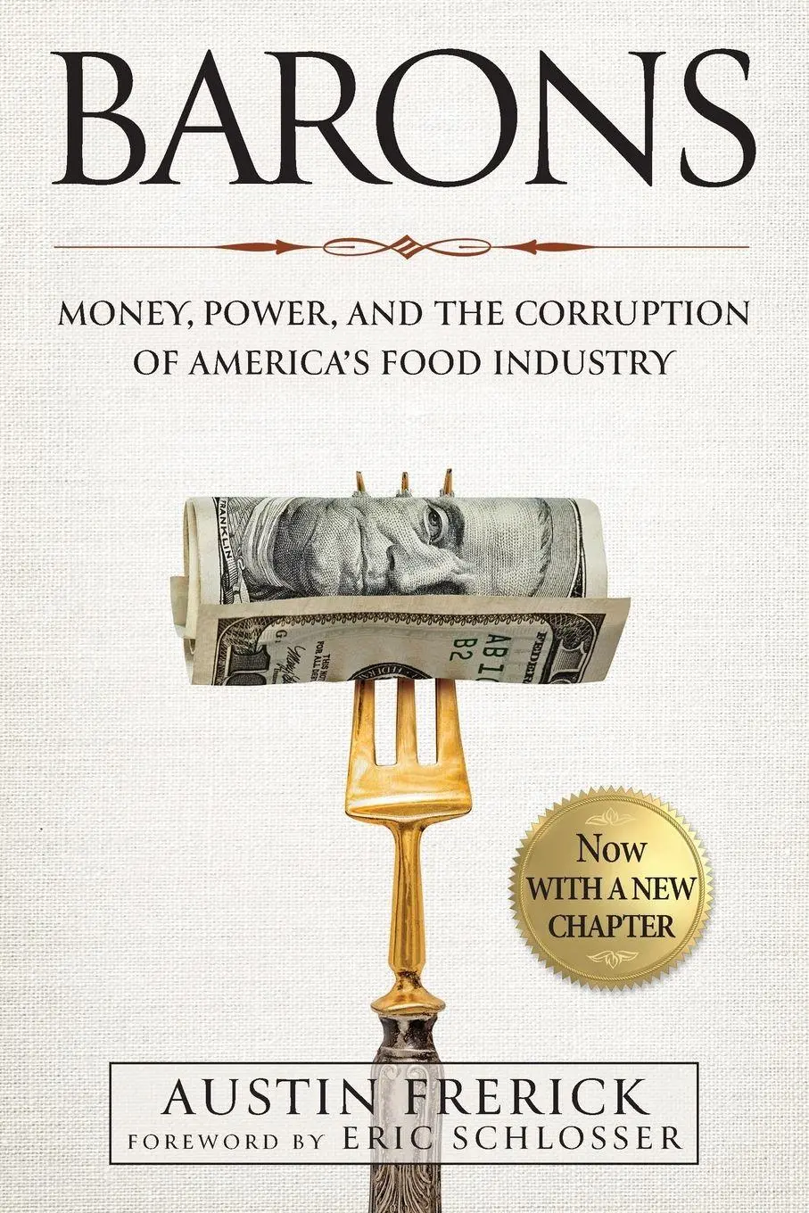 Cover: 9781642834444 | Barons | Money, Power, and the Corruption of America's Food Industry
