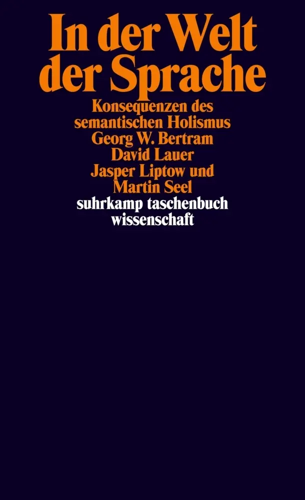 Cover: 9783518294444 | In der Welt der Sprache | Bertram | Taschenbuch | 332 S. | Deutsch