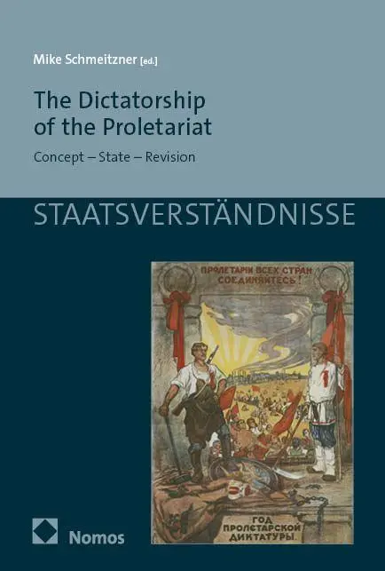 The Dictatorship of the Proletariat - Neuware