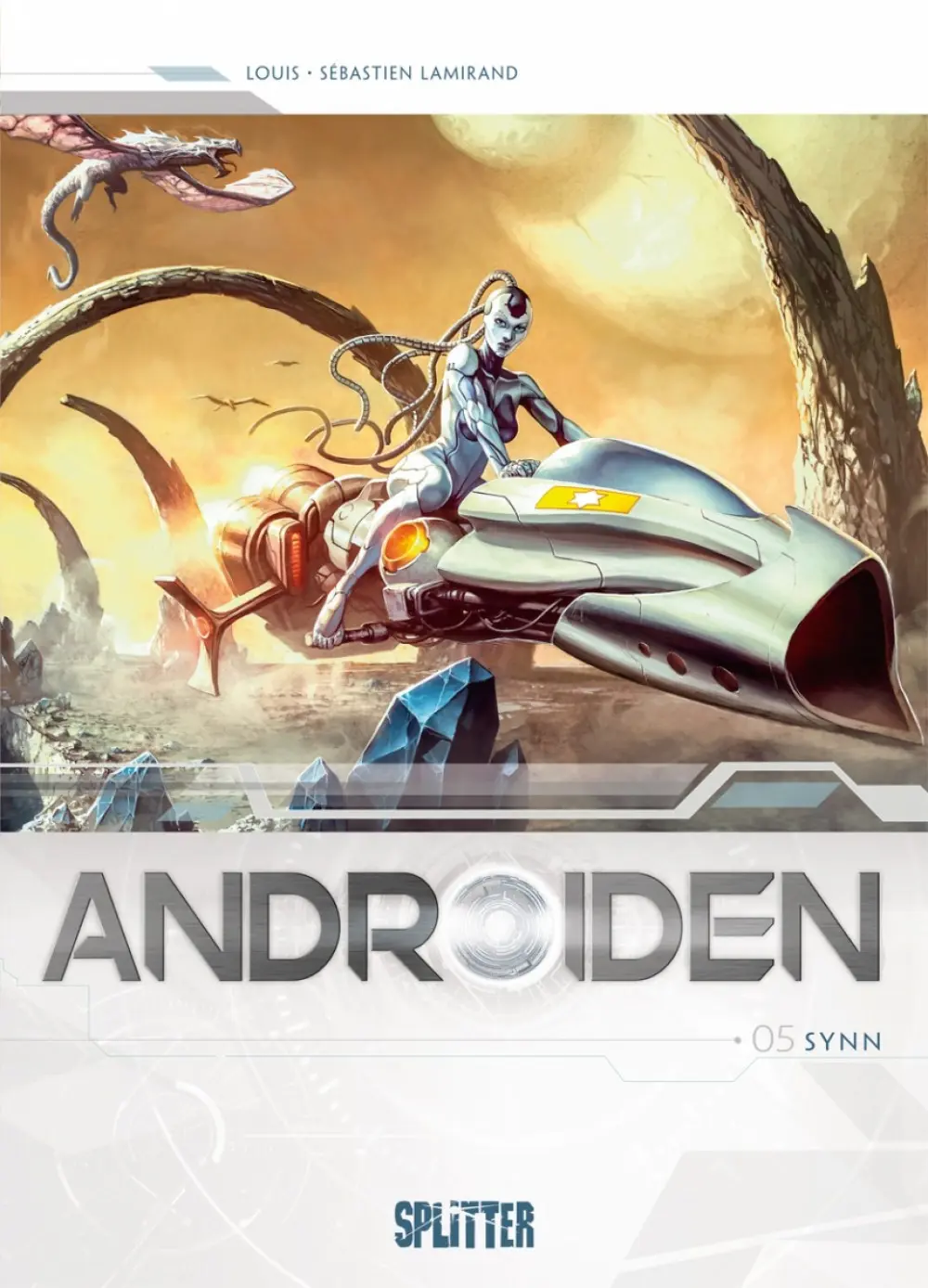 Cover: 9783962194444 | Androiden. Band 5 | Synn | Stéphane Louis | Buch | Androiden | 56 S.