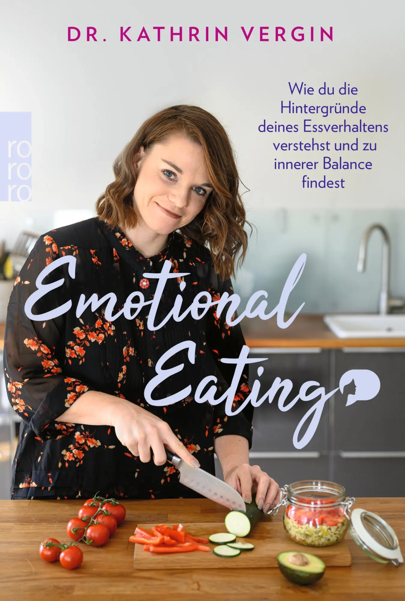 Cover: 9783499004544 | Emotional Eating | Kathrin Vergin | Taschenbuch | 240 S. | Deutsch