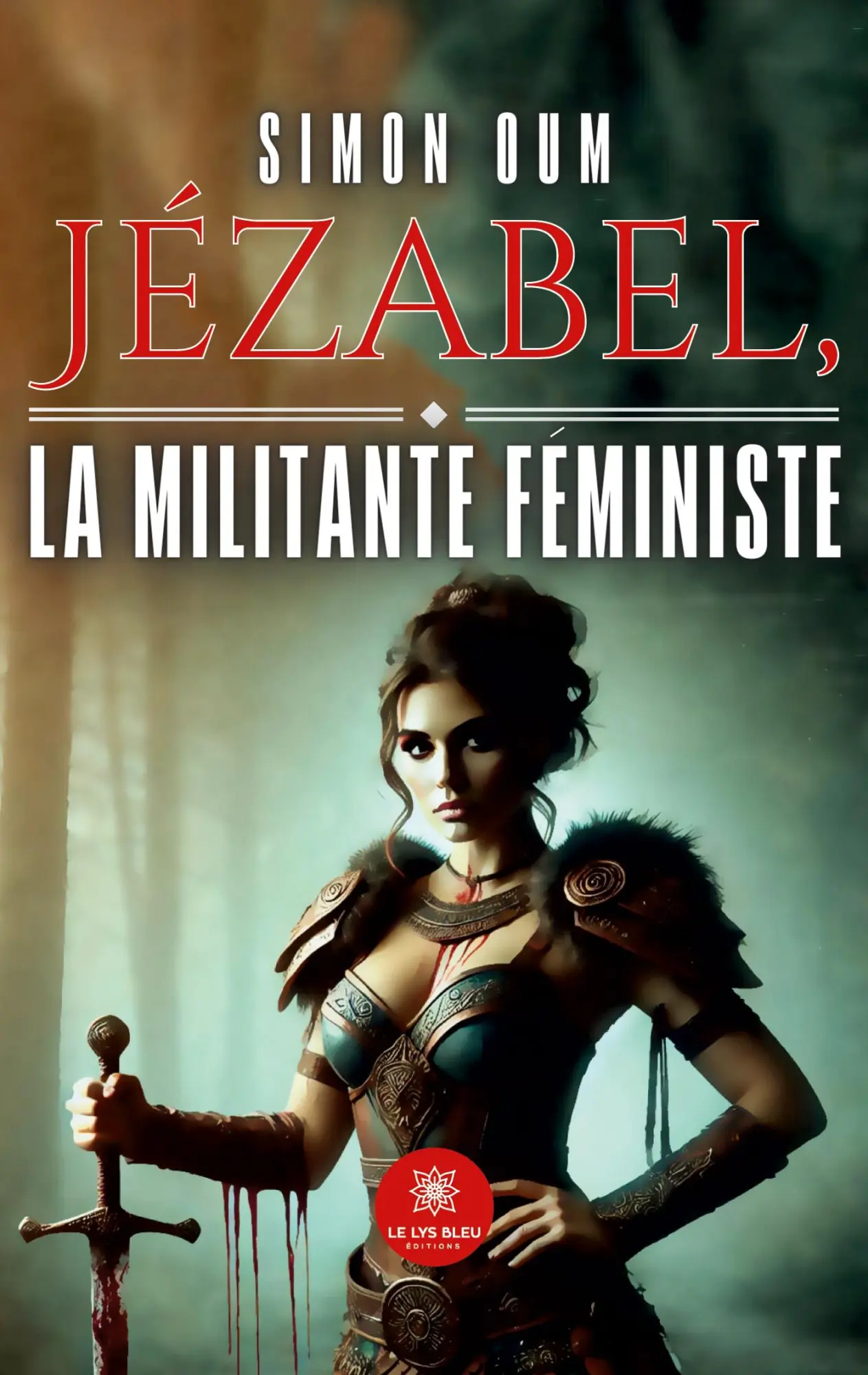 Cover: 9791042254544 | Jézabel, la militante féministe | Simon Oum | Taschenbuch | 2024