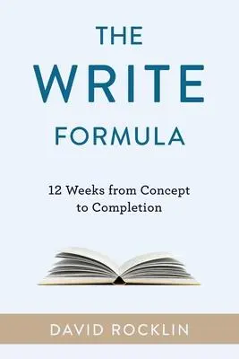 Cover: 9781733994644 | The Write Formula | David Rocklin | Taschenbuch | Englisch | 2023