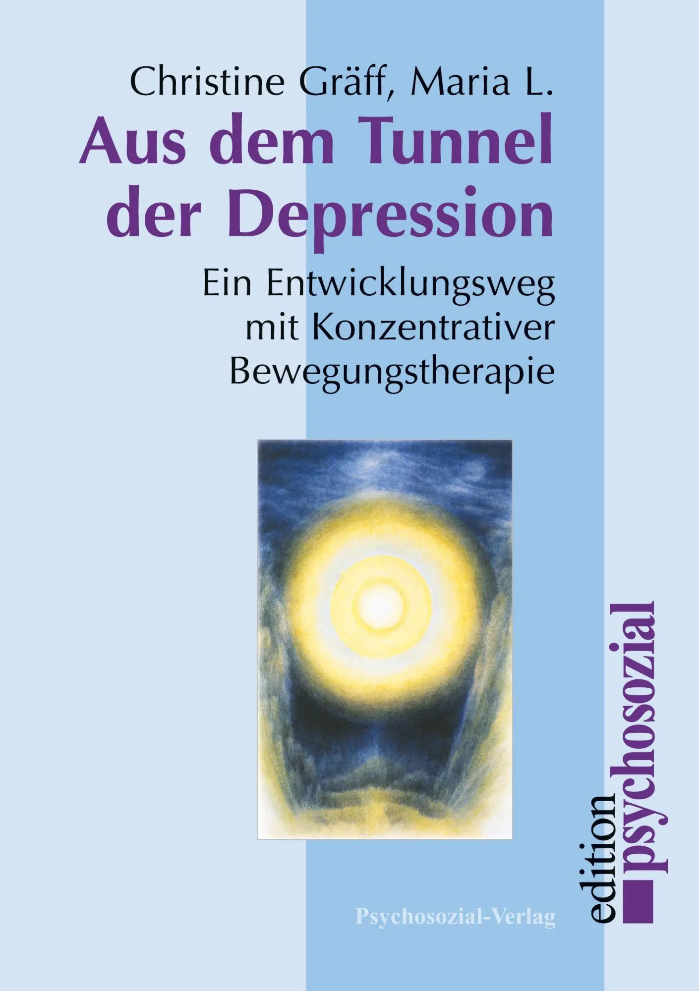 Cover: 9783898064644 | Aus dem Tunnel der Depression | Christine Gräff | Taschenbuch | 290 S.