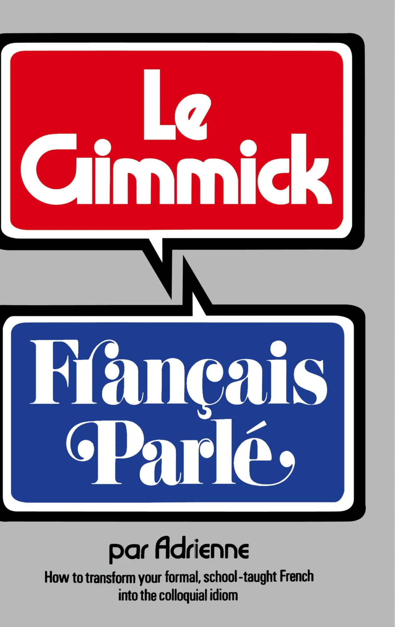Cover: 9780393044744 | Gimmick I | Francais Parle | Adrienne Penner (u. a.) | Taschenbuch