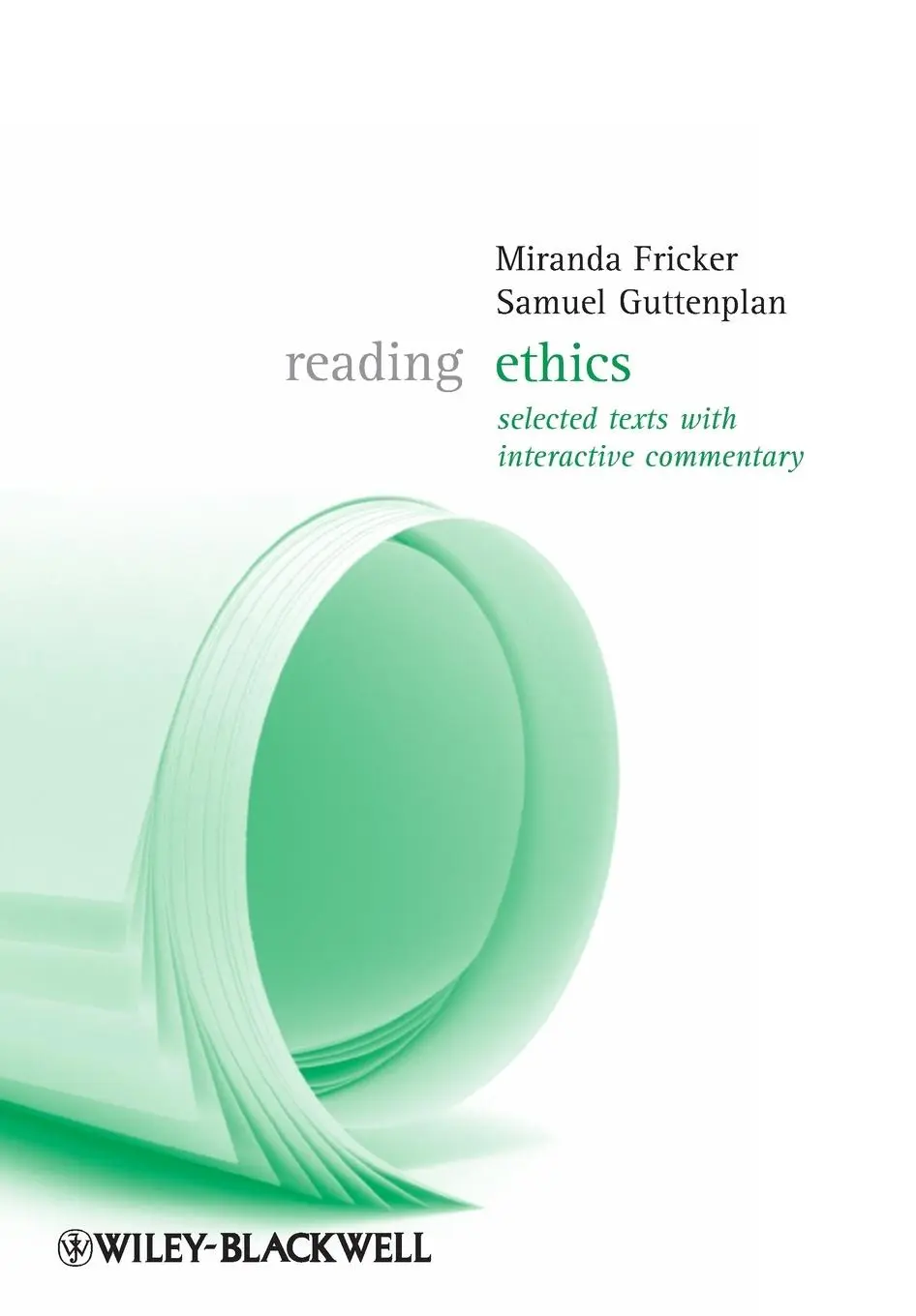 Cover: 9781405124744 | Reading Ethics | Selected Texts with Interactive Commentary | Buch