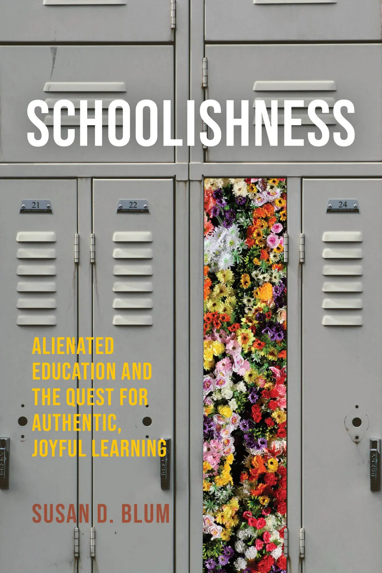Cover: 9781501774744 | Schoolishness | Susan D. Blum | Taschenbuch | Englisch | 2024