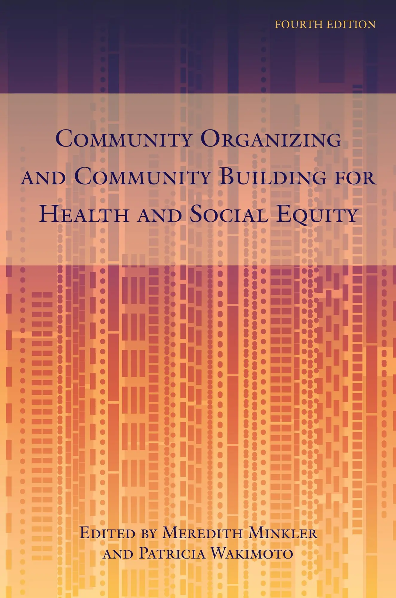 Cover: 9781978824744 | Community Organizing and Community Building for Health and Social...