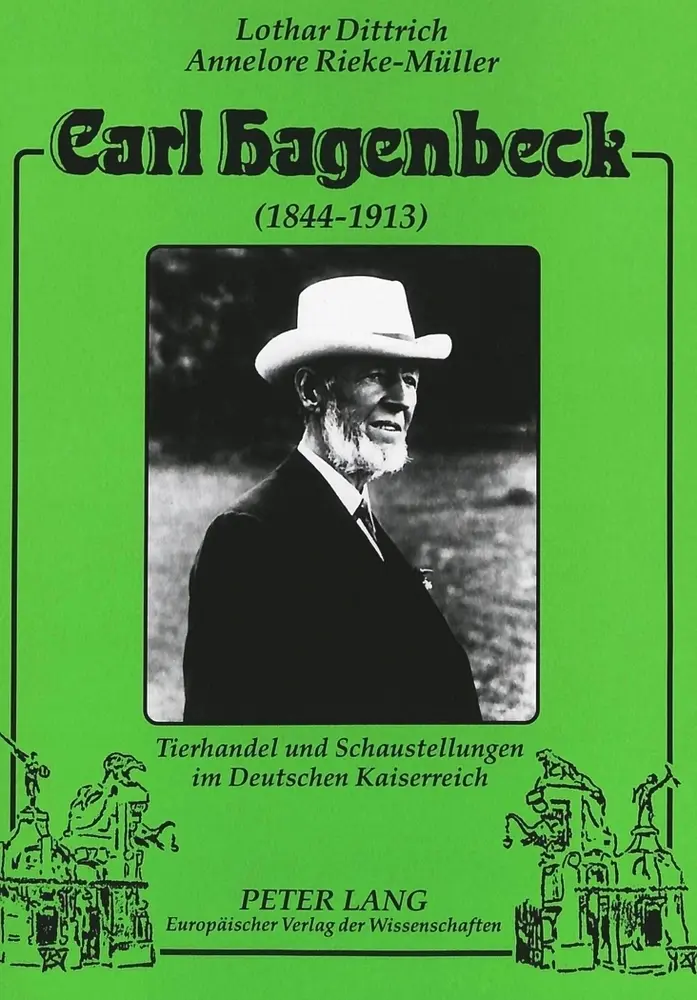 Cover: 9783631334744 | Carl Hagenbeck (1844-1913) | Lothar Dittrich (u. a.) | Taschenbuch