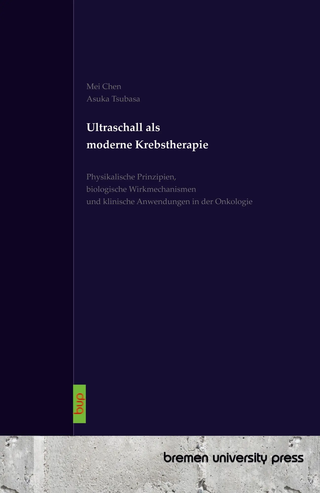 Ultraschall als moderne Krebstherapie: Physikalische Prinzipien, biologische Wirkmechanismen und klinische Anwendungen in der Onkologie