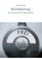 Cover: 9783849544744 | Klobalisierung | Pseudointellektuelle Toilettenlektüre | Bocianiak