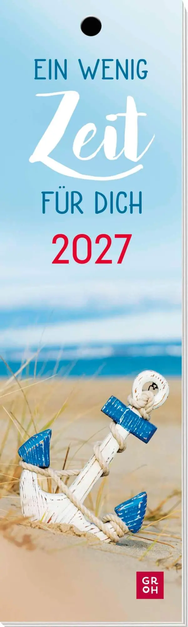 Cover: 4036442014844 | Lesezeichenkalender 2027: Ein wenig Zeit für dich | Groh Verlag | 2027