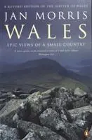 Cover: 9780140274844 | Wales | Epic Views of a Small Country | Jan Morris | Taschenbuch