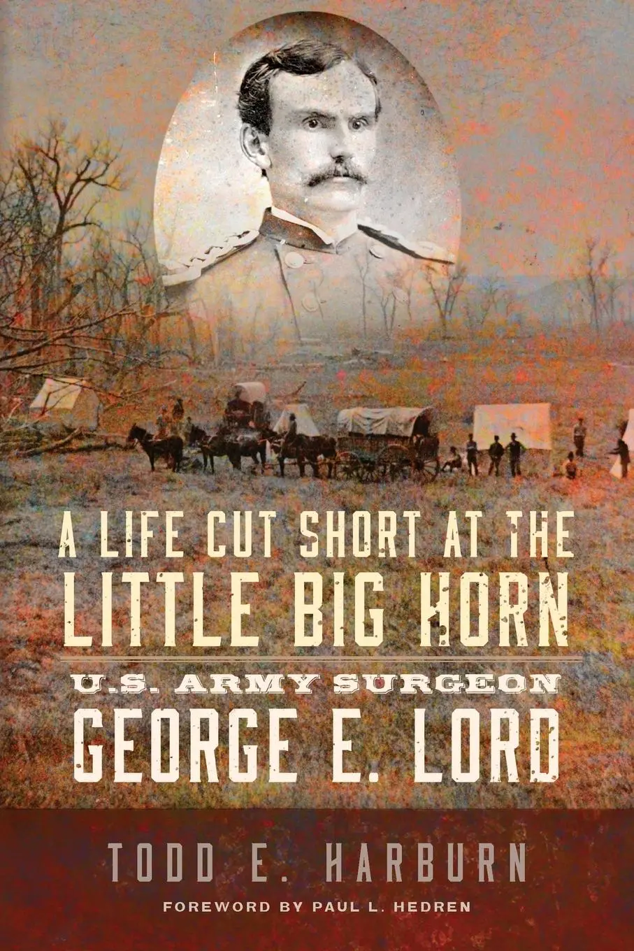 Cover: 9780806194844 | A Life Cut Short at the Little Big Horn | Todd Harburn | Taschenbuch