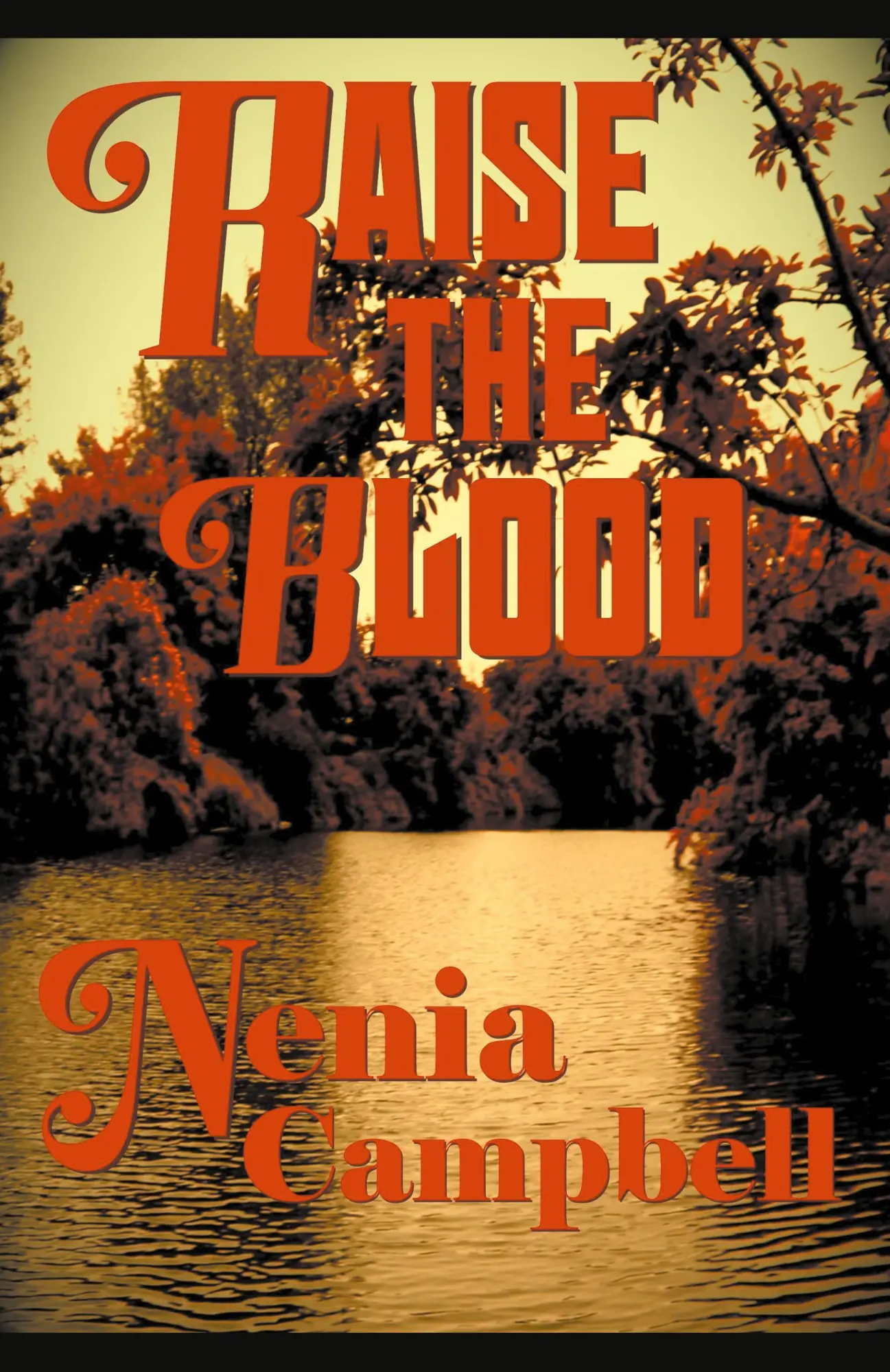 Cover: 9798224854844 | Raise the Blood | Nenia Campbell | Taschenbuch | Englisch | 2024