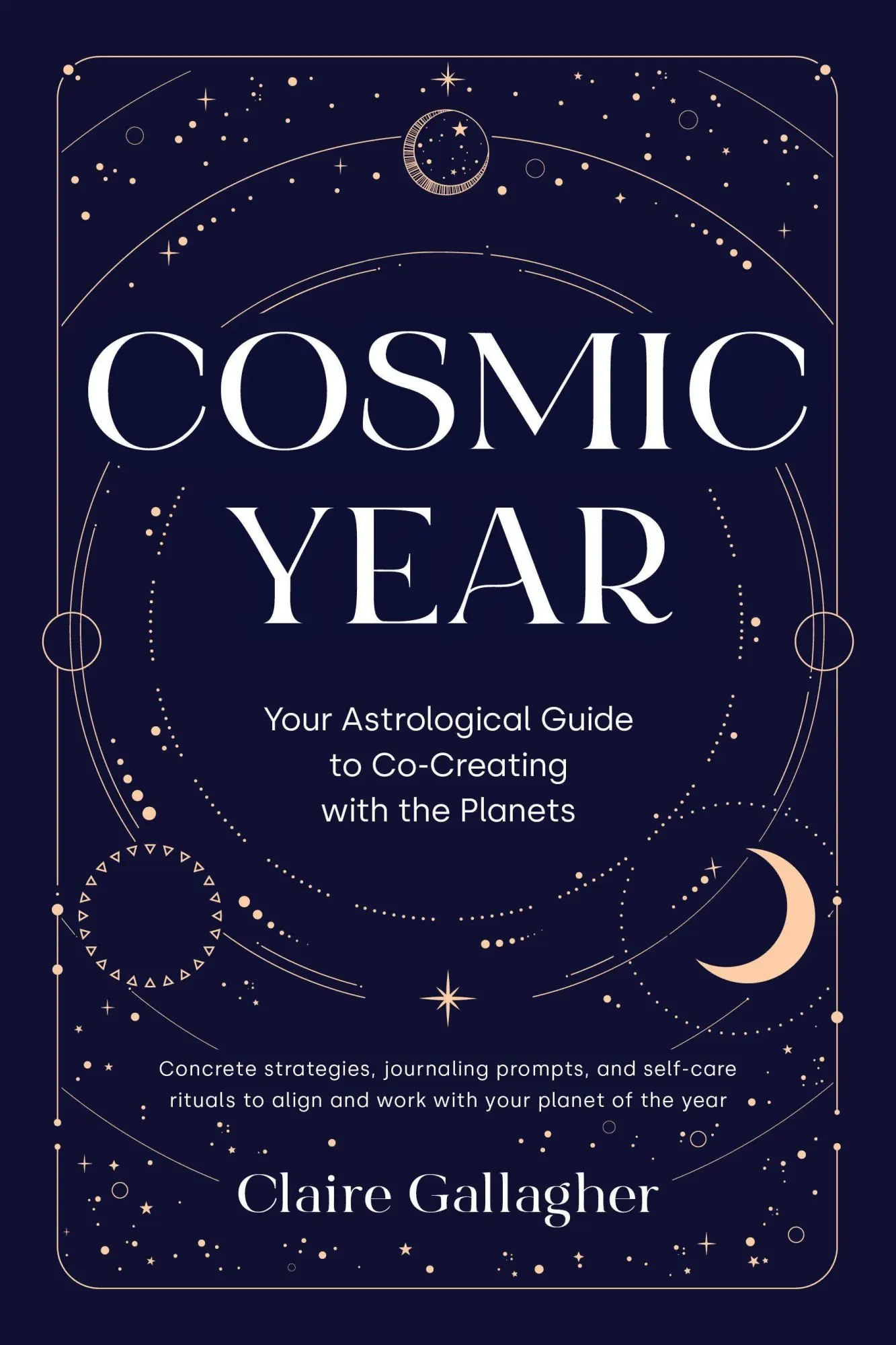 Cover: 9781645474944 | Cosmic Year | Your Astrological Guide to Co-Creating with the Planets