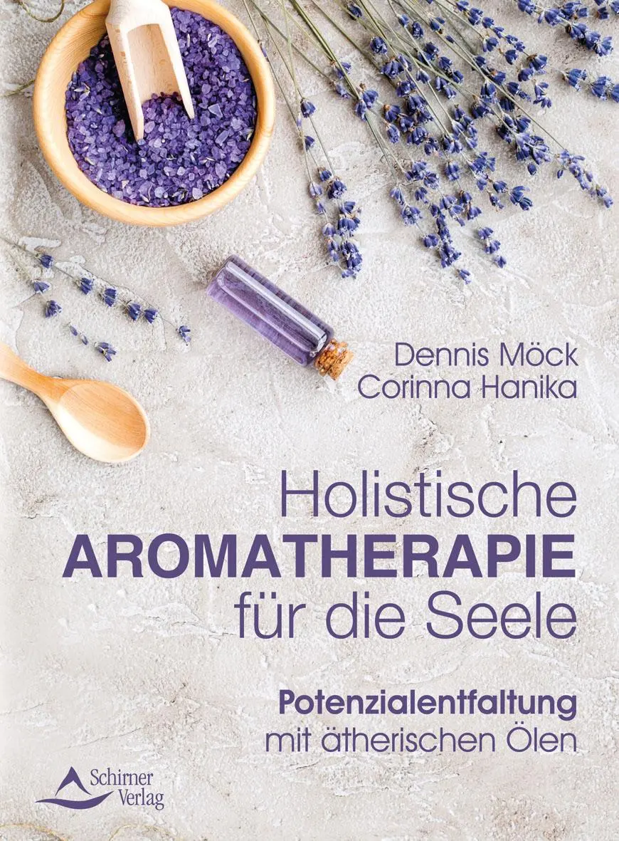 Cover: 9783843414944 | Holistische Aromatherapie für die Seele | Dennis Möck (u. a.) | Buch