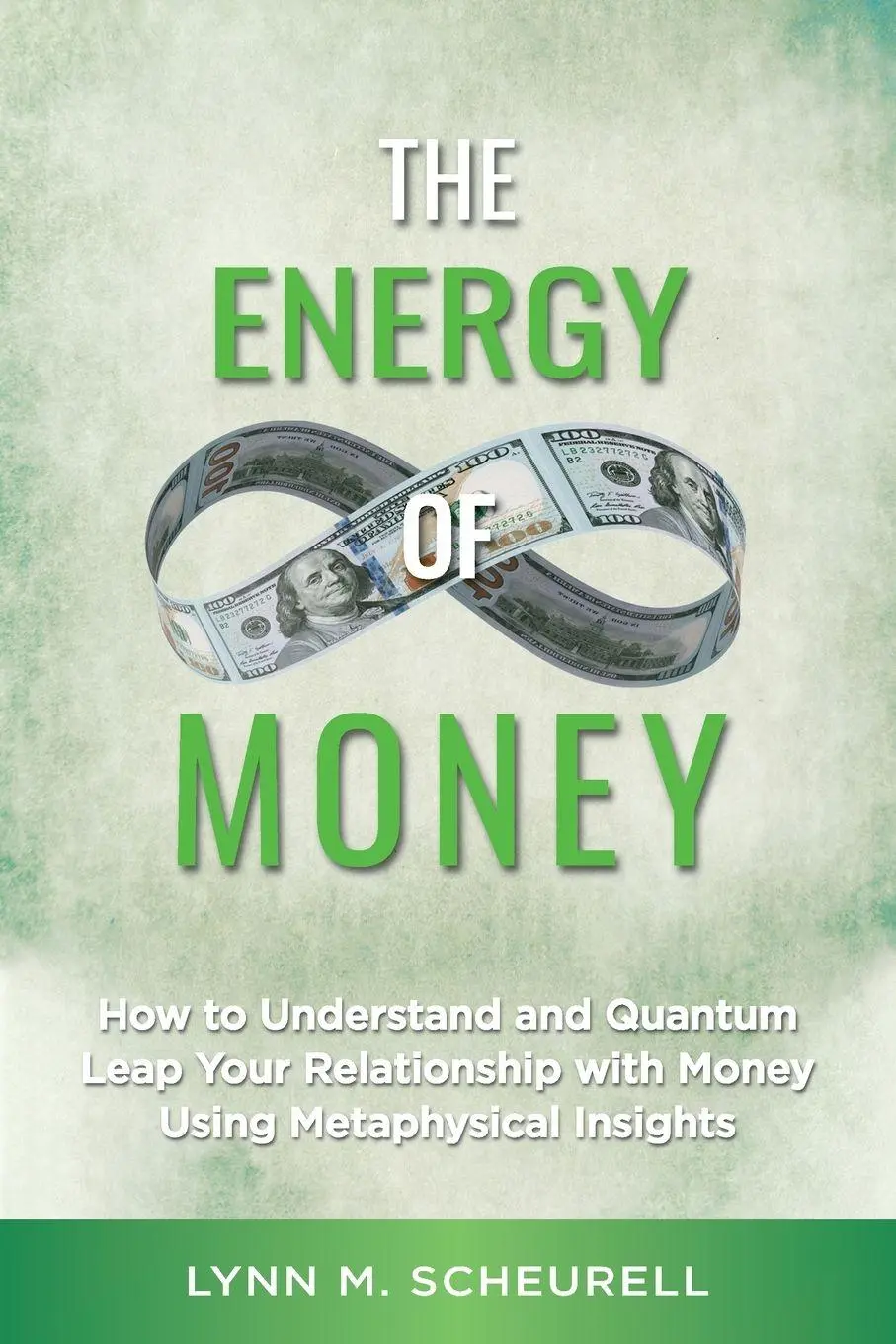 Cover: 9780980155044 | The Energy of Money | Lynn Scheurell | Taschenbuch | Englisch | 2020
