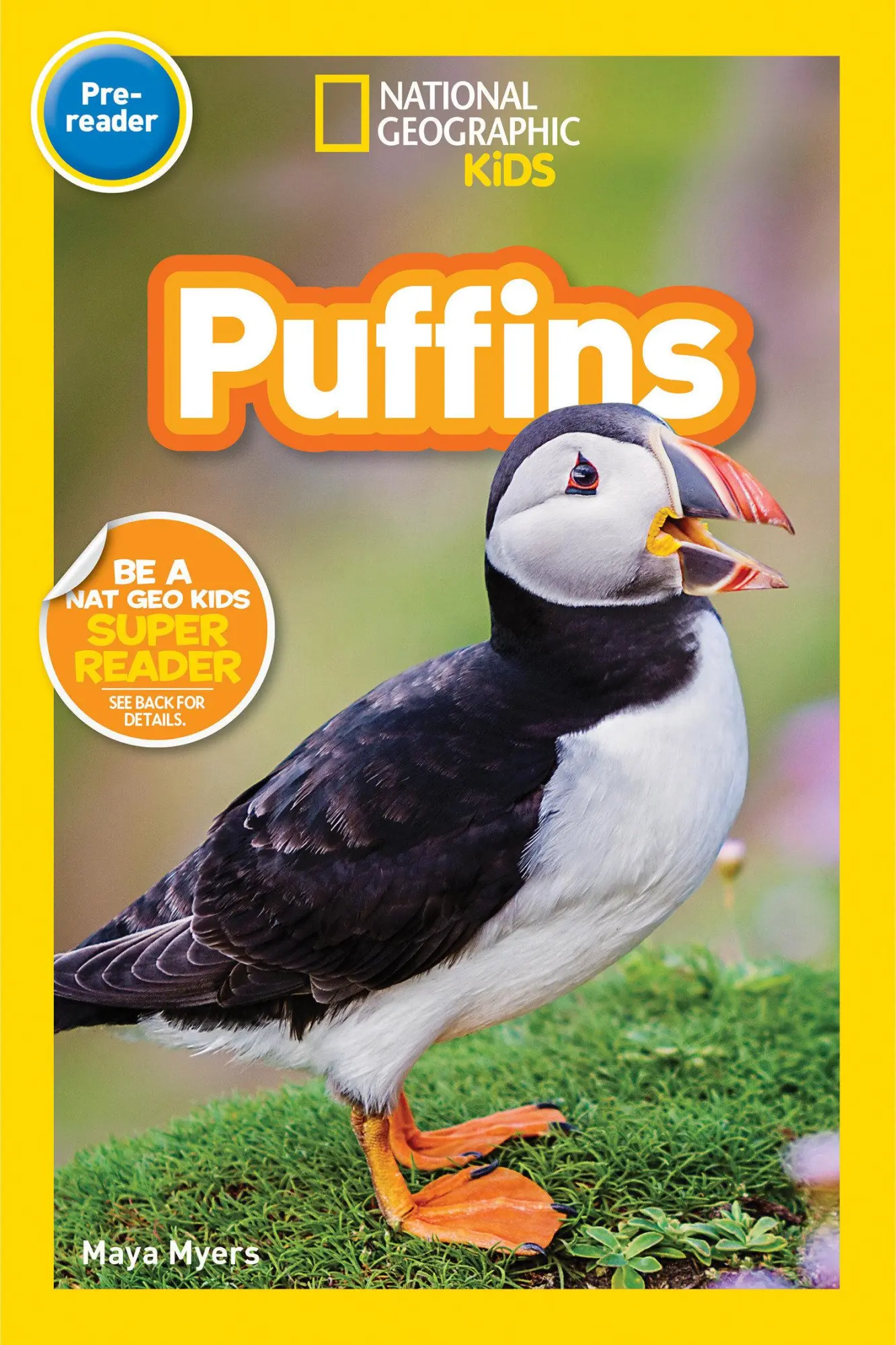 Cover: 9781426335044 | Puffins (National Geographic Kids Readers, Pre-Reader) | Maya Myers