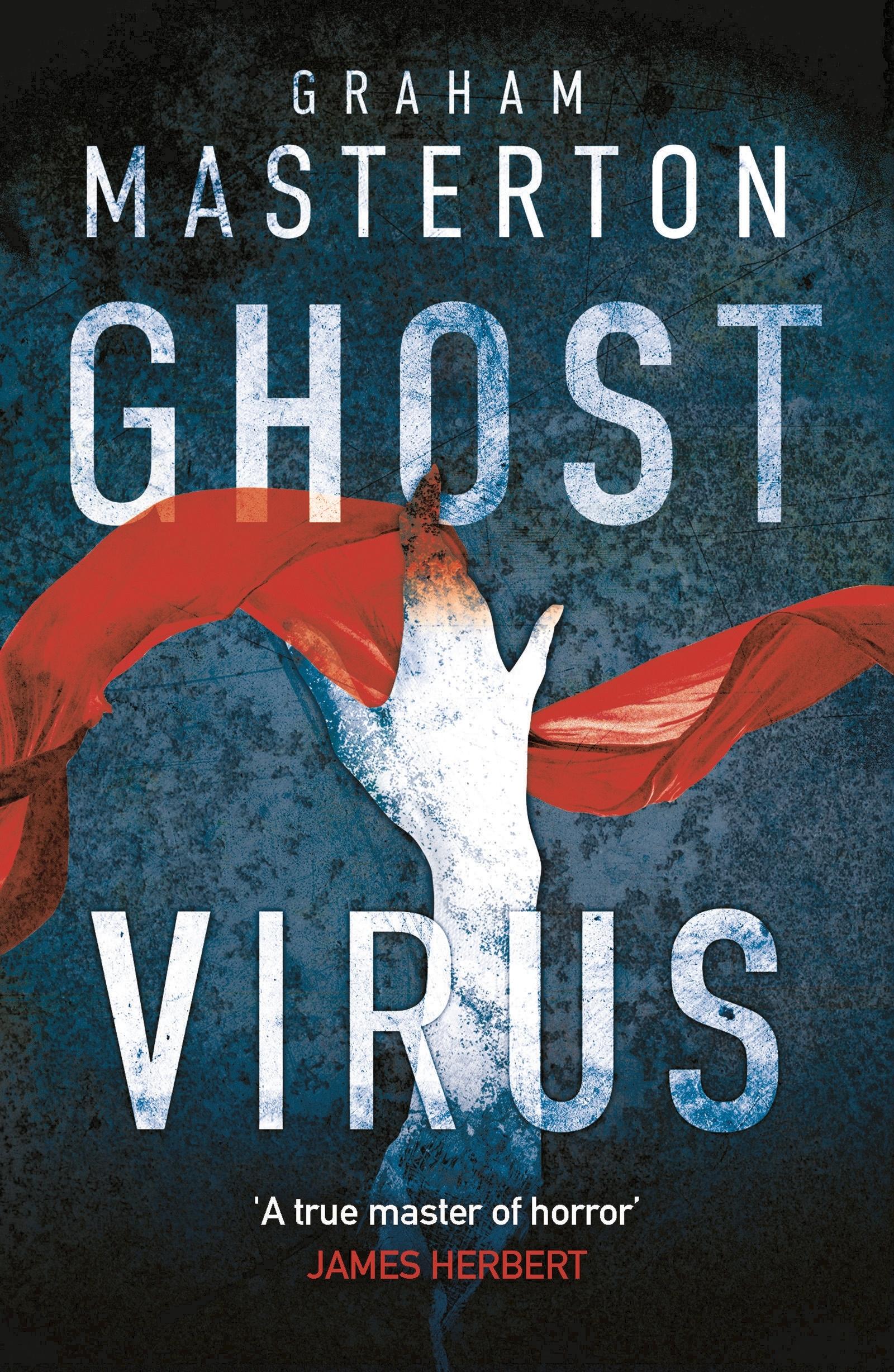 Cover: 9781788545044 | Ghost Virus | Graham Masterton | Taschenbuch | 400 S. | Englisch