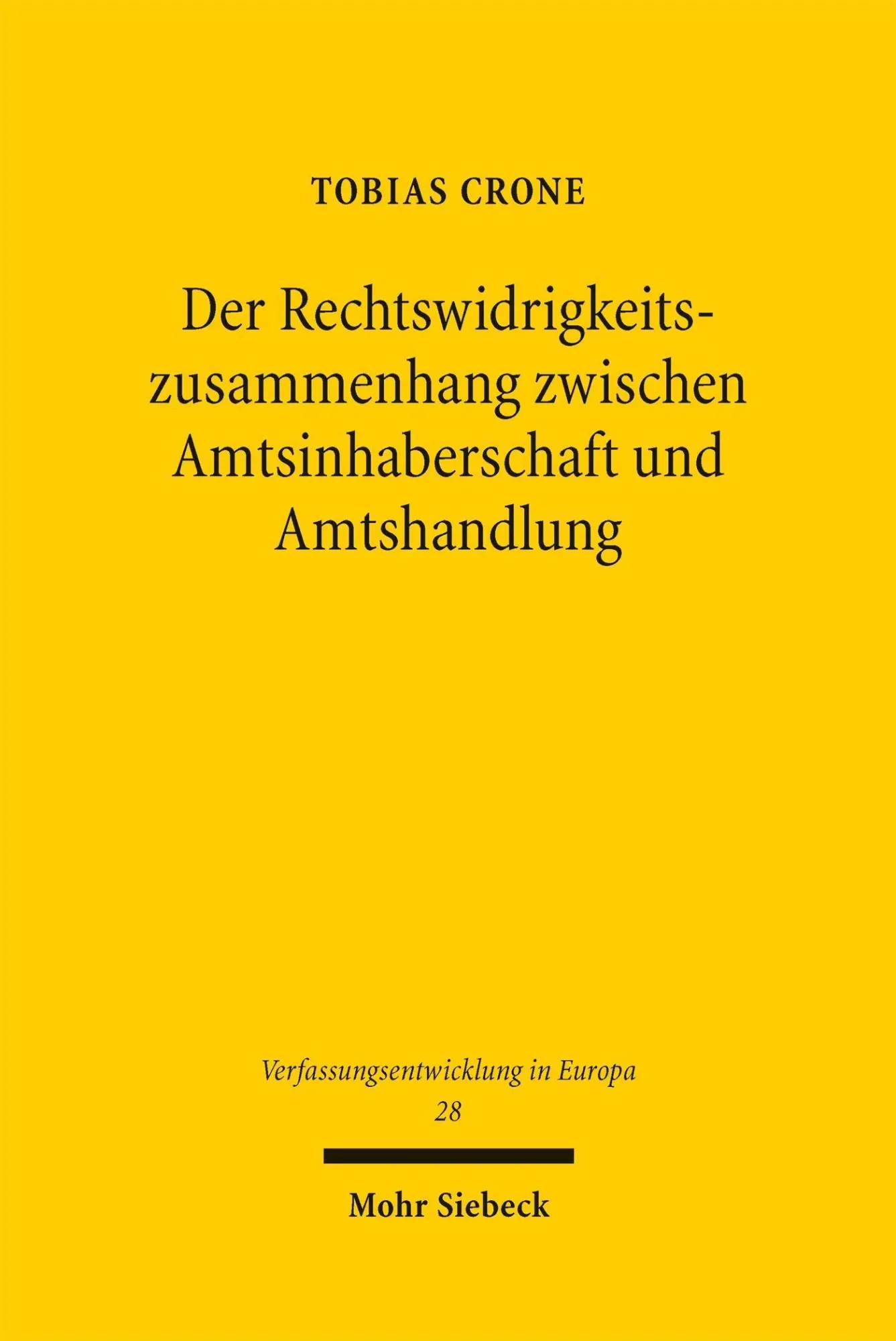 Der Rechtswidrigkeitszusammenhang zwischen Amtsinhaberschaft und Amtshandlung