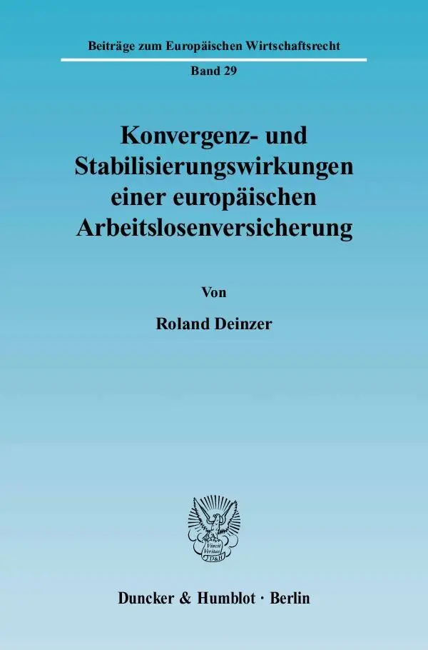 Cover: 9783428115044 | Konvergenz- und Stabilisierungswirkungen einer europäischen...