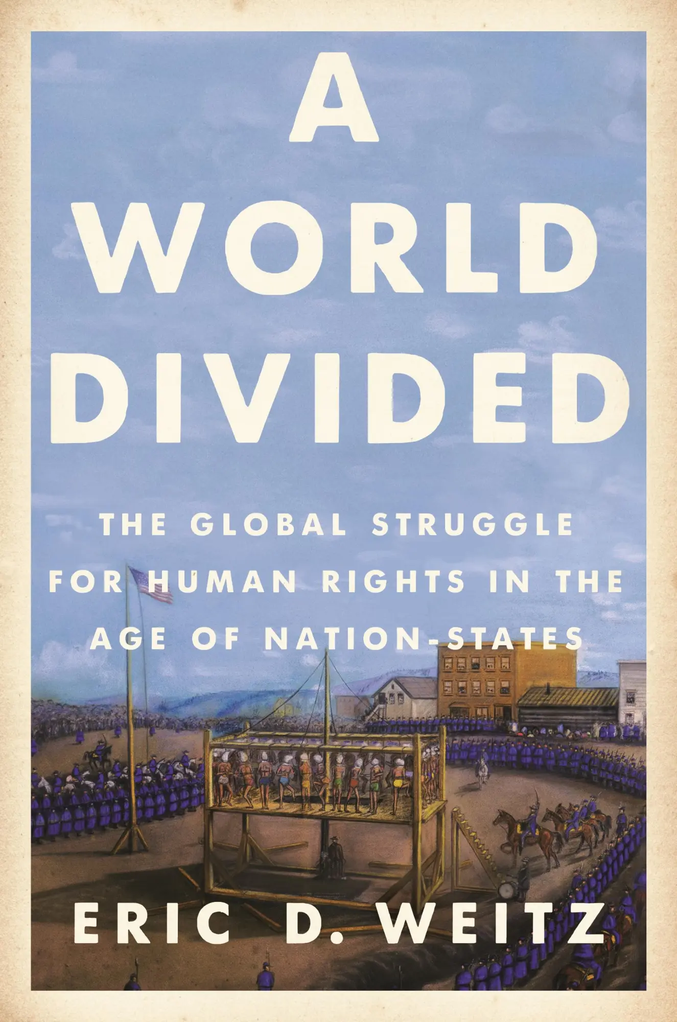 Cover: 9780691205144 | A World Divided | Eric D. Weitz | Taschenbuch | Englisch | 2021
