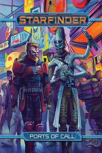 Cover: 9781640785144 | Starfinder Rpg: Ports of Call | Kate Baker (u. a.) | Buch | Gebunden